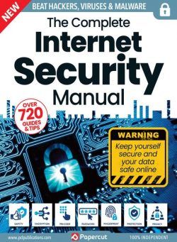 The Complete Internet Security Manual – March 2024