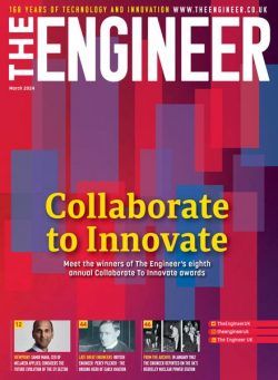 The Engineer – March 2024