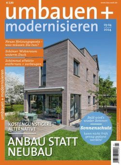 Umbauen + Modernisieren – Marz-April 2024