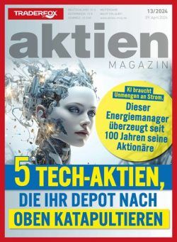 Aktien Magazin – 8 April 2024