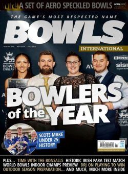 Bowls International – April 2024