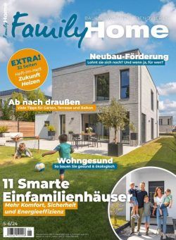 Family Home – Mai-Juni 2024