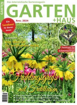 Garten+Haus – April 2024