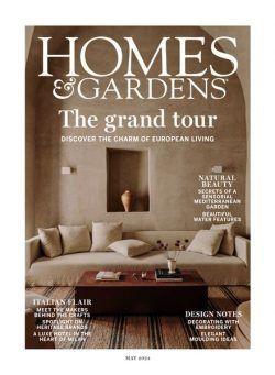 Homes & Gardens UK – May 2024