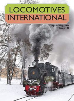 Locomotives International – April-May 2024