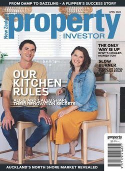 NZ Property Investor – April 2024