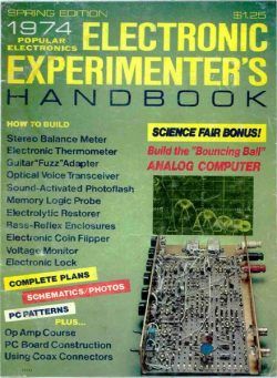 Popular Electronics – Electronic-Experimenters-Handbook-1974-Spring