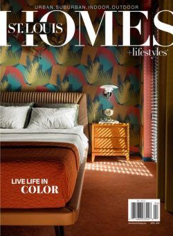 St Louis Homes & Lifestyles – April 2024