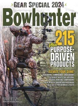 Bowhunter – Gear Special – June 2024