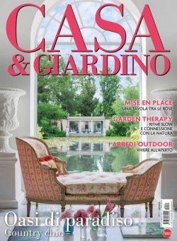 Casa & Giardino Chic – Maggio-Giugno 2024