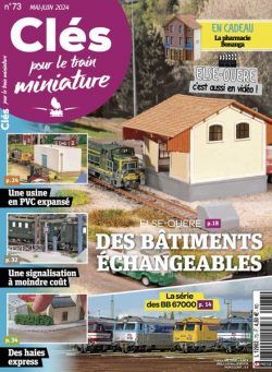 Cles pour le train miniature – Mai-Juin 2024