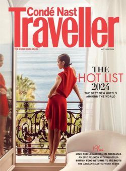 Conde Nast Traveller UK – May-June 2024