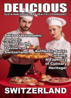 Delicious – Swizerland – 22 May 2024