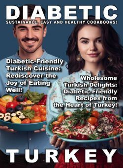 Diabetic – Turkey – 25 April 2024