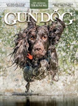 Gun Dog – June-July-August-Summer 2024