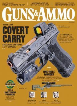 Guns & Ammo – June 2024