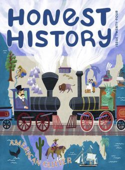 Honest History – Issue 24 – Summer 2024