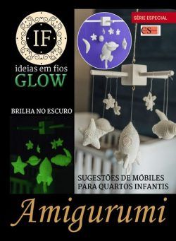 Ideias Em Fios Glow – Maio 2024