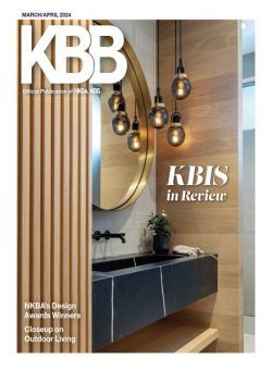 Kitchen & Bath Business – March-April 2024