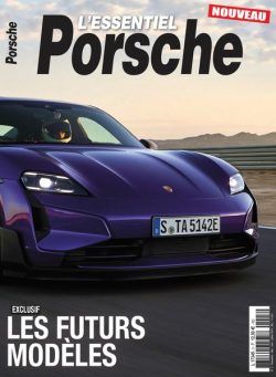 L’Essentiel Porsche – Mai-Juin-Juillet 2024