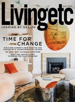 Living Etc UK – June 2024