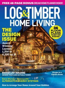 Log & Timber Home Living – June-July 2024