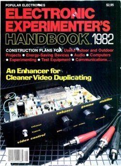 Popular Electronics – Electronic-Experimenters-Handbook-1982