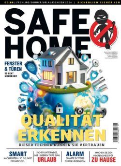 Safe Home – Fruhling-Sommer 2024