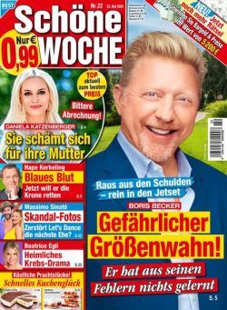 Schone Woche – 22 Mai 2024