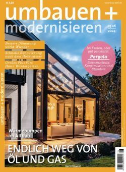 Umbauen und Modernisieren – Mai-Juni 2024