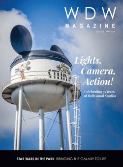 WDW Magazine – Issue 128 – May 2024