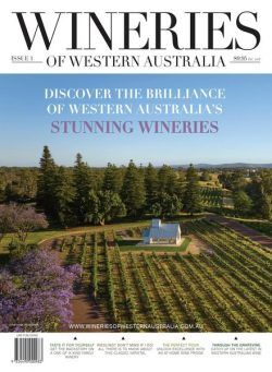 Wineries of Western Australia – Issue 1 – May 2024