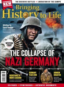 Bringing History to Life – The Collapse of Nazi Germany – Western Front – 5 June 2024