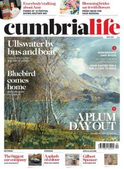 Cumbria Life – April 2024