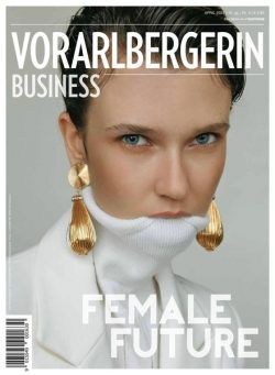 Die Vorarlbergerin Business – April 2024