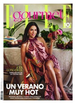 Elle Gourmet Espana – Julio 2024