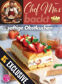 FOODKiss Chef Max backt – Juni 2024