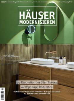 Hauser Modernisieren – Juni-Juli-August 2024