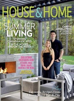 House & Home – July-August 2024