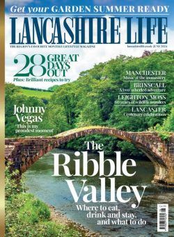 Lancashire Life – June 2024