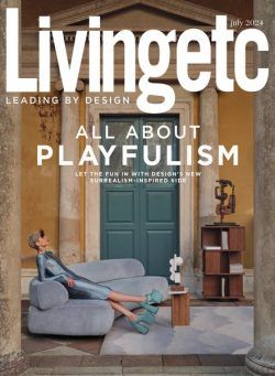 Living Etc UK – July 2024