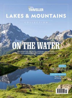 National Geographic Traveller The Collection – Lakes & Mountains 2024