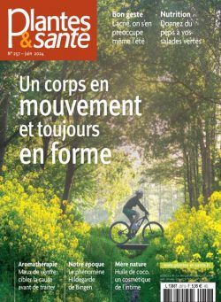 Plantes & Sante – Juin 2024