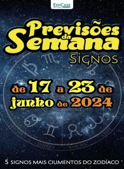 Previsoes da Semana – 17 Junho 2024