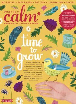 Project Calm – Time To Grow 2024