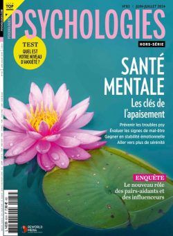 Psychologies – Hors-Serie N 83 – Juin-Juillet 2024