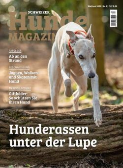 Schweizer Hunde Magazin – Mai-Juni 2024