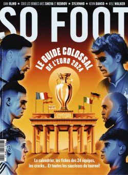 So Foot – Juillet 2024