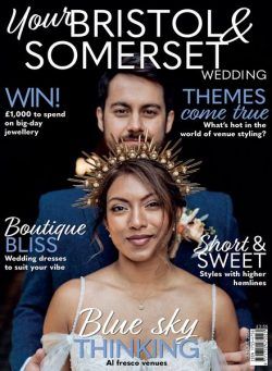 Your Bristol & Somerset Wedding – June-July 2024