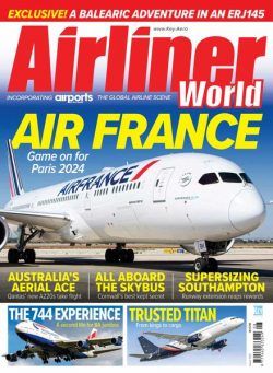 Airliner World – August 2024